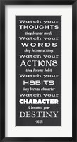 Framed Watch Your Character It Becomes Your Destiny