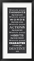 Framed Watch Your Character It Becomes Your Destiny