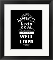 Framed Happiness Is Not A Goal