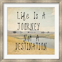 Framed Life Is A Journey quote