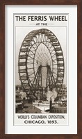 Framed Ferris Wheel, 1893