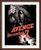 Framed World War II Poster Declaring Avenge December 7th