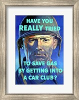 Framed Save Gas - Car Club