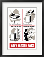 Framed Save Waste Fats