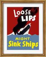 Framed Loose Lips Might Sink Ships