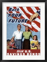 Framed Back Your Future - with US Savings Bonds