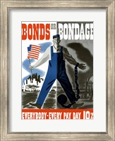 Framed Bonds or Bondage