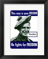 Framed This Man is Your Friend - Canadian