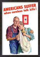 Framed Amiercans Suffer when Careless Talk Kills