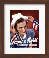 Framed Become a Nurse