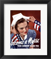 Framed Become a Nurse