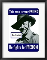 Framed This Man is Your Friend - Australian