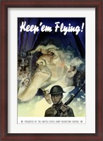 Framed Keep 'Em Flying War Poster