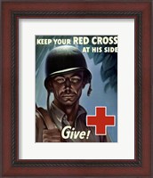 Framed Keep Your Red Cross at His Side