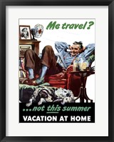 Framed Met Travel - Not This Summer
