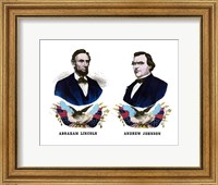 Framed Campaign Poster of Abraham Lincoln and Andrew Johnson