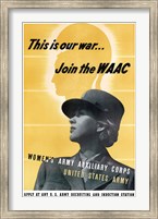 Framed This is Our War - Join the WAAC