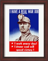 Framed I Have a Real War Job