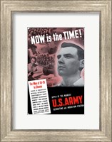 Framed U.S. Army - Now is the Time!