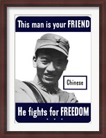 Framed This Man is Your Friend - Chinese