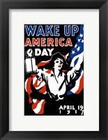 Framed Wake Up America Day
