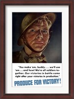 Framed Produce for Victory - You Make 'Em, We'll Use 'Em