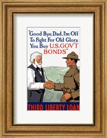 Framed Third Liberty Loan - Good Bye Dad