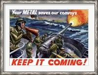 Framed Keep It Coming - Metal Saves Convoys