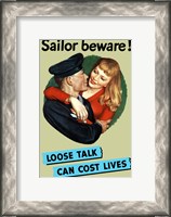 Framed Sailor Beware , Loose Talk Can Cost Lives