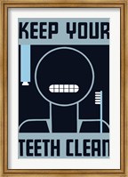 Framed Keep Your Teeth Clean