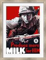 Framed Produce More Milk for Him