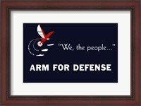 Framed We the People, Arm for Defense
