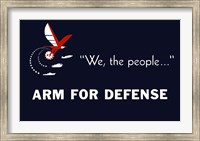 Framed We the People, Arm for Defense