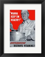 Framed Overcooking Destroys Vitamins