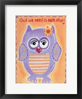 Framed Owl We Need