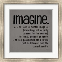 Framed Definitions-Imagine IV
