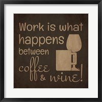 Framed Wine and Coffee Sayings I