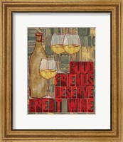 Framed Printers Block Wine and Friends I