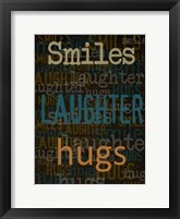 Smiles Laughter Hugs Framed Print