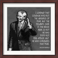 Framed He Who Conquers - Nelson Mandela Quote