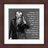 Framed He Who Conquers - Nelson Mandela Quote