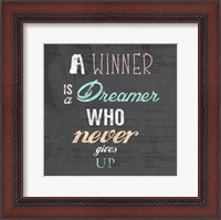 Framed Winner is a Dreamer Who Never Gives Up - Nelson Mandela Quote