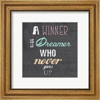 Framed Winner is a Dreamer Who Never Gives Up - Nelson Mandela Quote