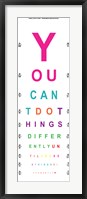 Framed You Can't Do Things Differently  - Eye Chart 2