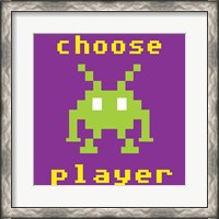 Framed Choose Player