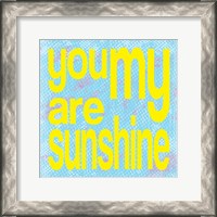 Framed You are My Sunshine