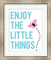 Framed Enjoy The Little Things - Butterfly