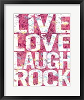 Framed Live Love Laugh Rock