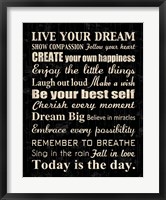 Live Your Dream 7 Framed Print