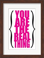Framed You are the Real Thing 5